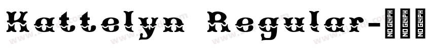Kattelyn Regular字体转换